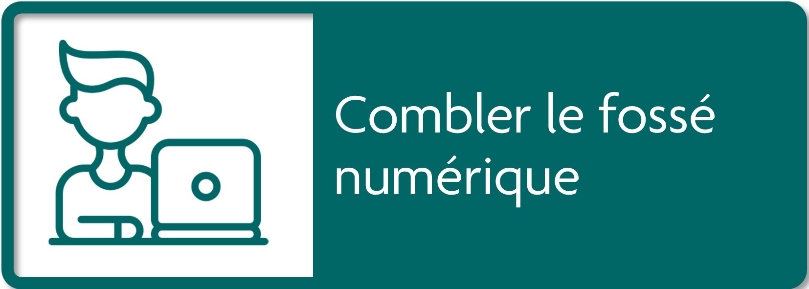 Combler le fosse numerique